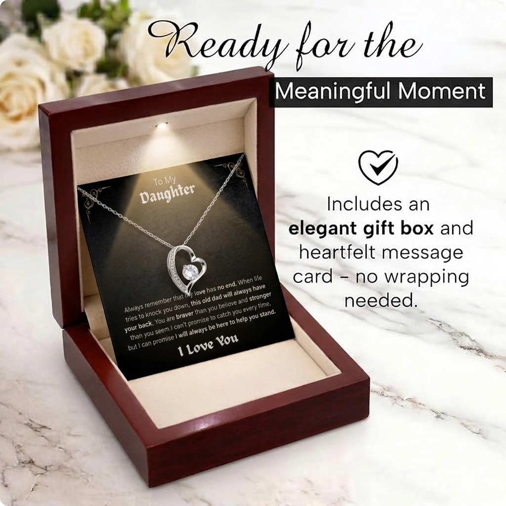 To My Daughter Forever Love Necklace – A Gift From Dad