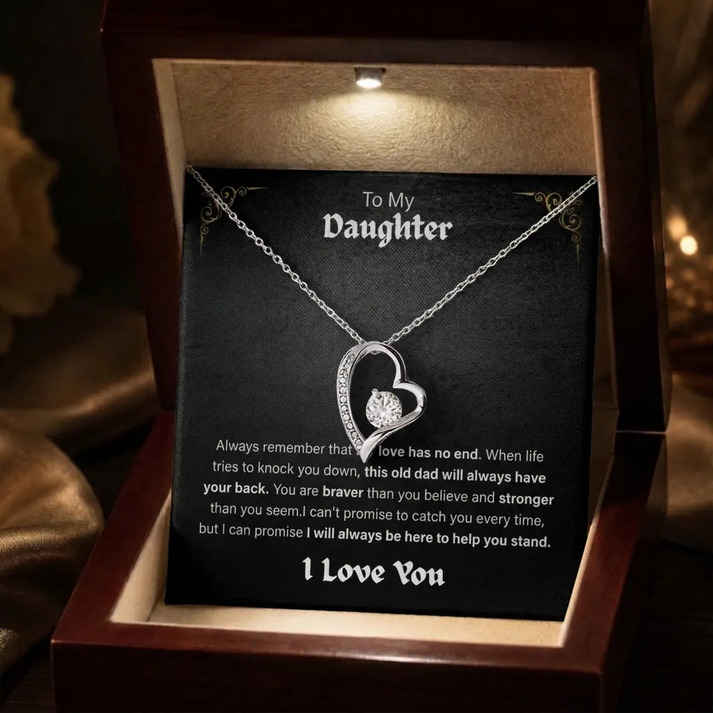 To My Daughter Forever Love Necklace – A Gift From Dad